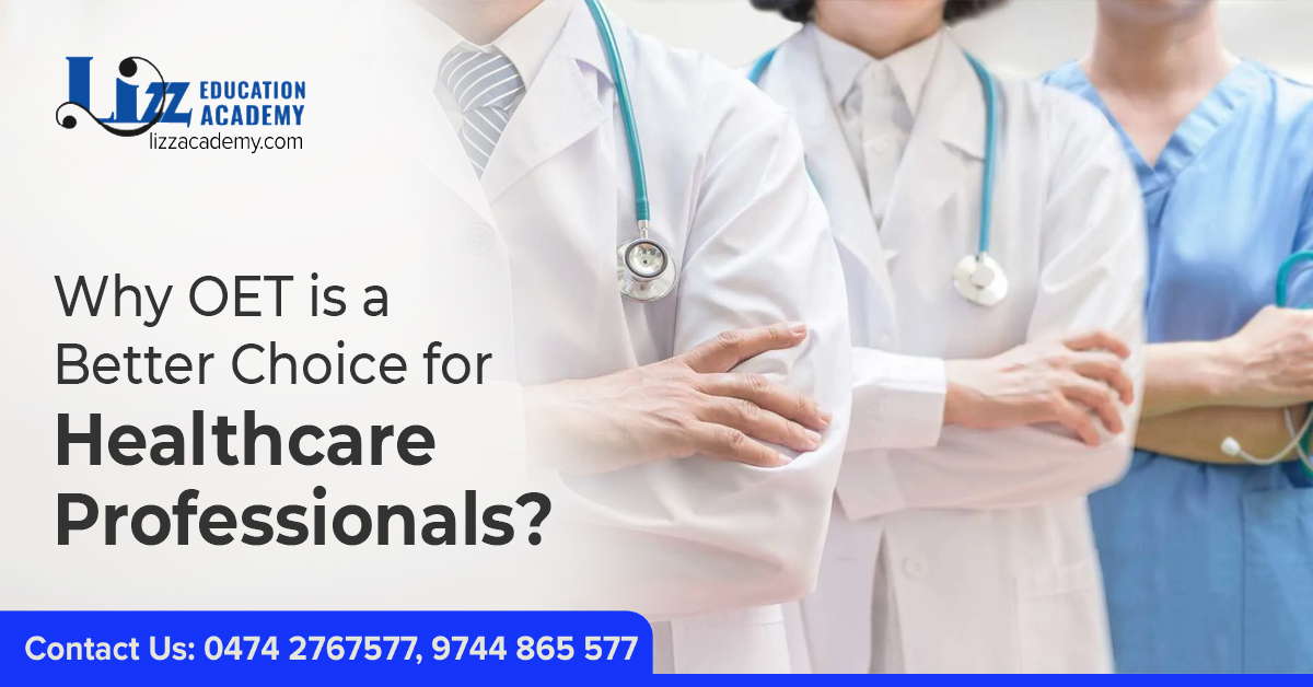 Why OET is a Better Choice for Healthcare Professionals?