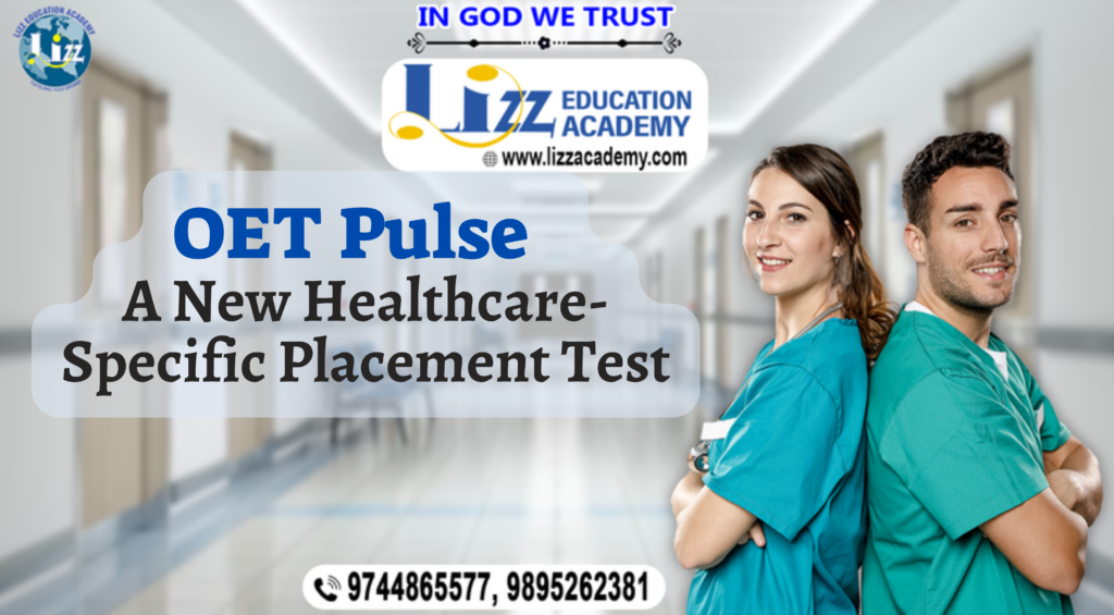 OET Pulse – Yet another Healthcare-Specific Placement Test