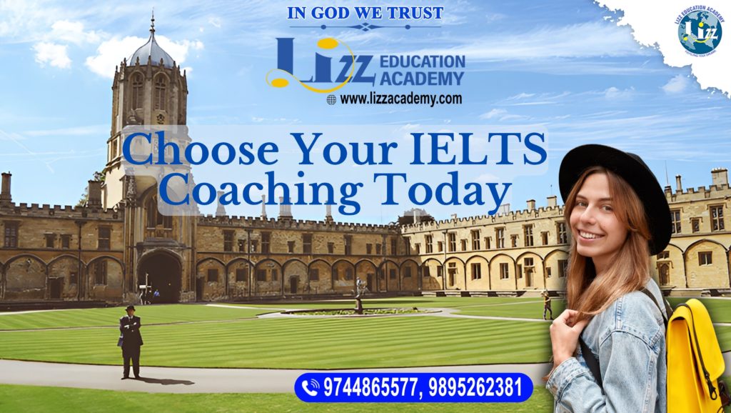 Choose Your IELTS Coaching Today